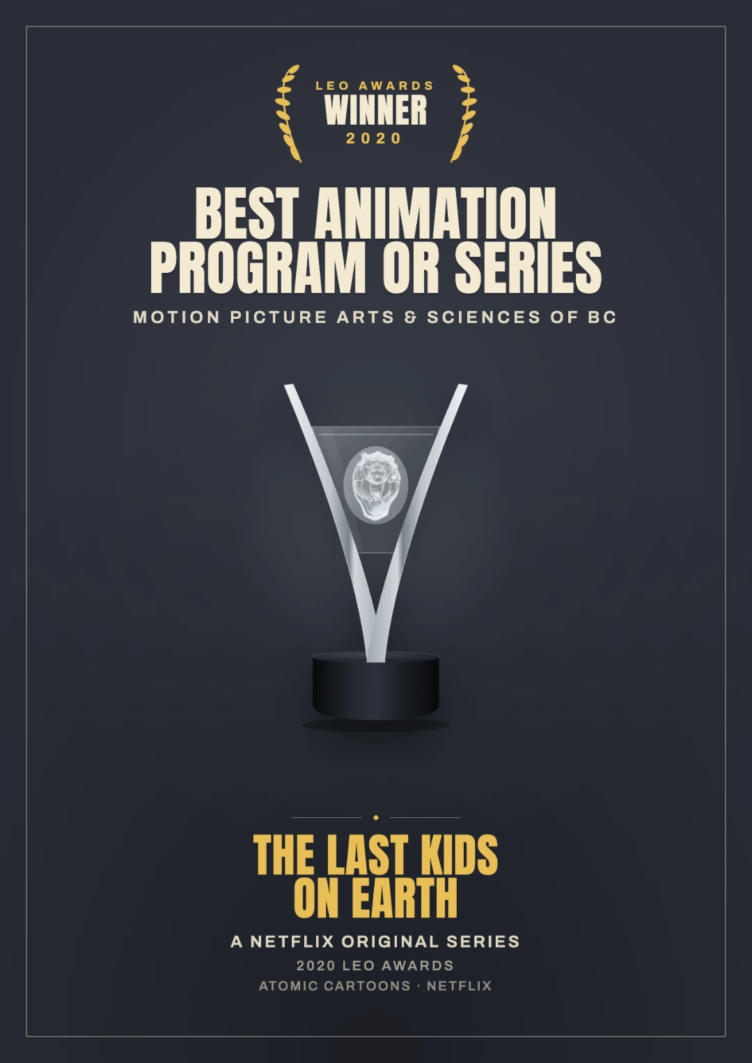 Leo Award 2020 Winner — The Last Kids on Earth poster
