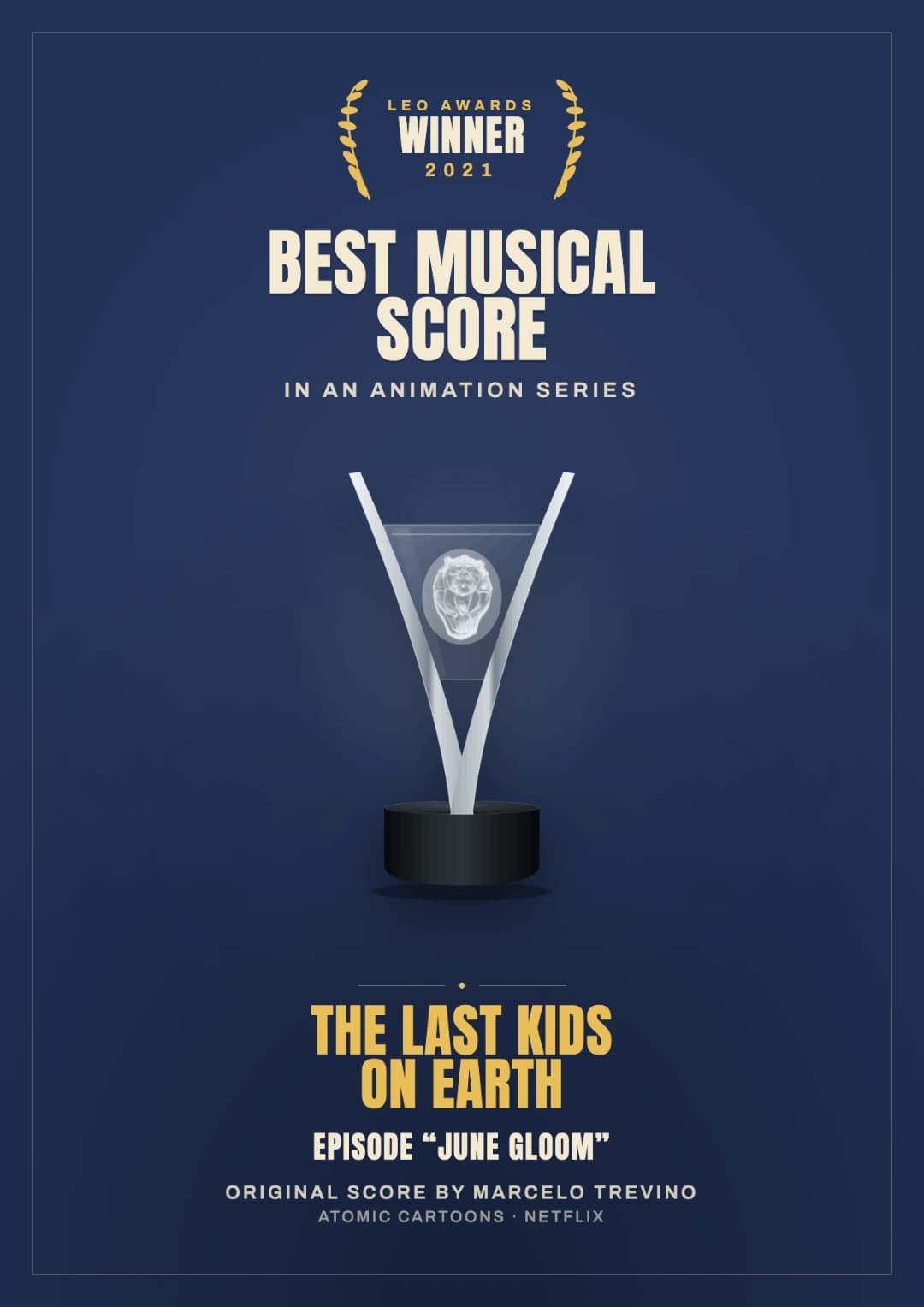 Leo Award 2021 Winner — The Last Kids on Earth poster