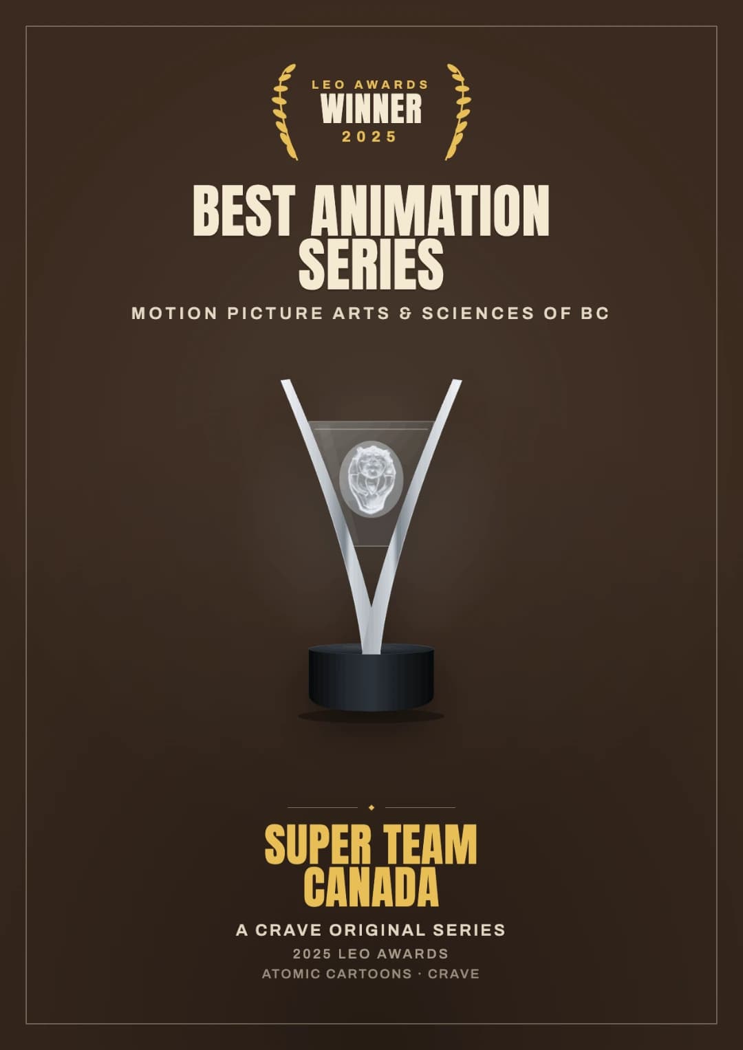 Leo Award 2025 Winner — Super Team Canada poster